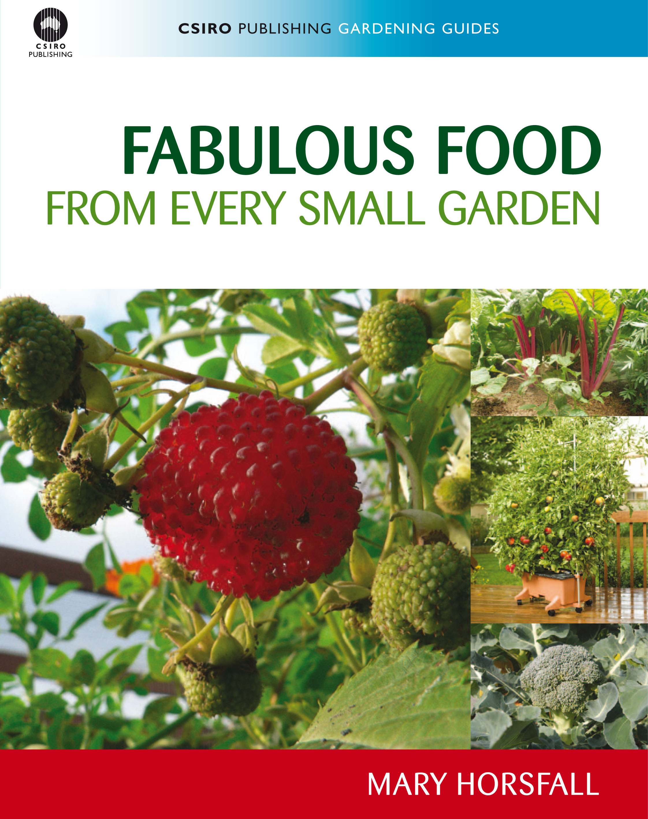 Fabulous Food From Every Small Garden Newsouth Books