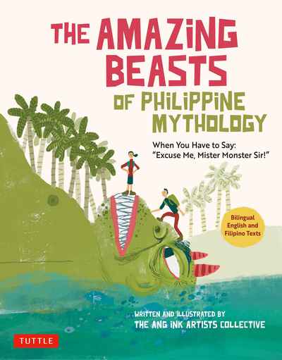 The Amazing Beasts Of Philippine Mythology | NewSouth Books