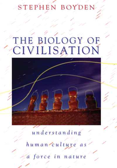 Temerity Tag telefonen suffix The Biology of Civilisation | NewSouth Books