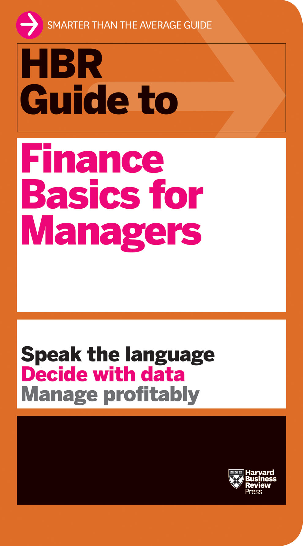 Hbr Guide To Finance Basics For Managers Hbr Guide Series