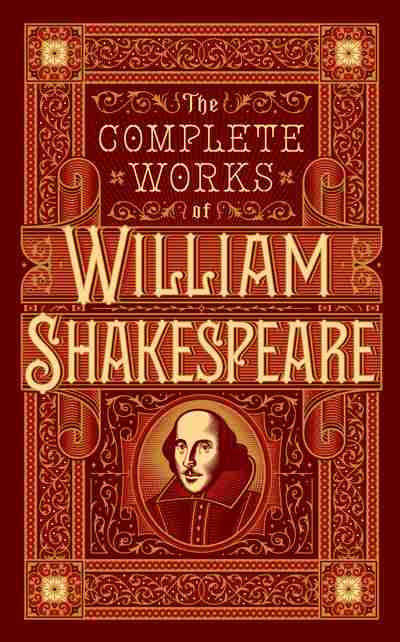 Complete Works Of William Shakespeare Barnes Amp Noble Collectible Classics Omnibus Edition