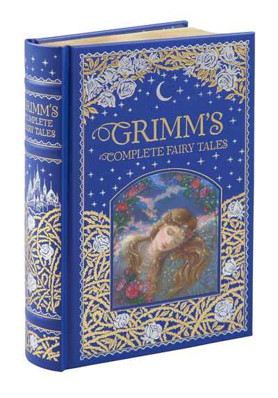 Grimm S Complete Fairy Tales Barnes Noble Collectible Classics