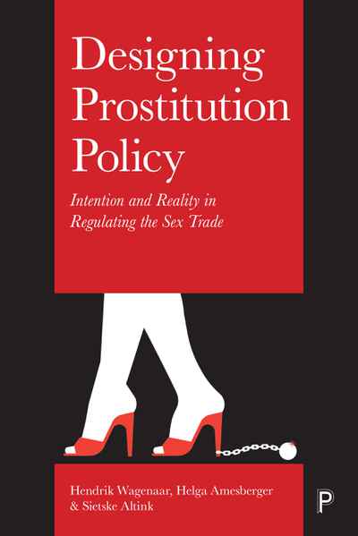 Designing Prostitution Policy Newsouth Books