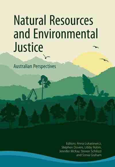 Natural Resources And Environmental Justice Newsouth Books