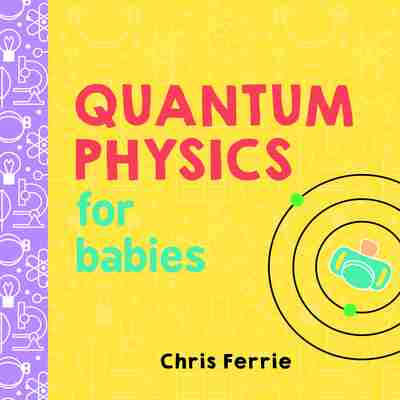 Amazoncom: quantum mechanics for babies