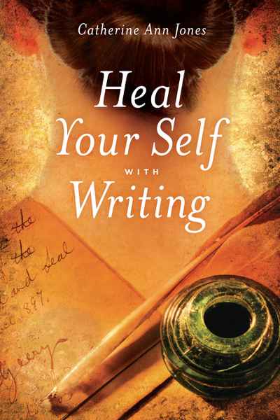 Heal Your Self with Writing | NewSouth Books