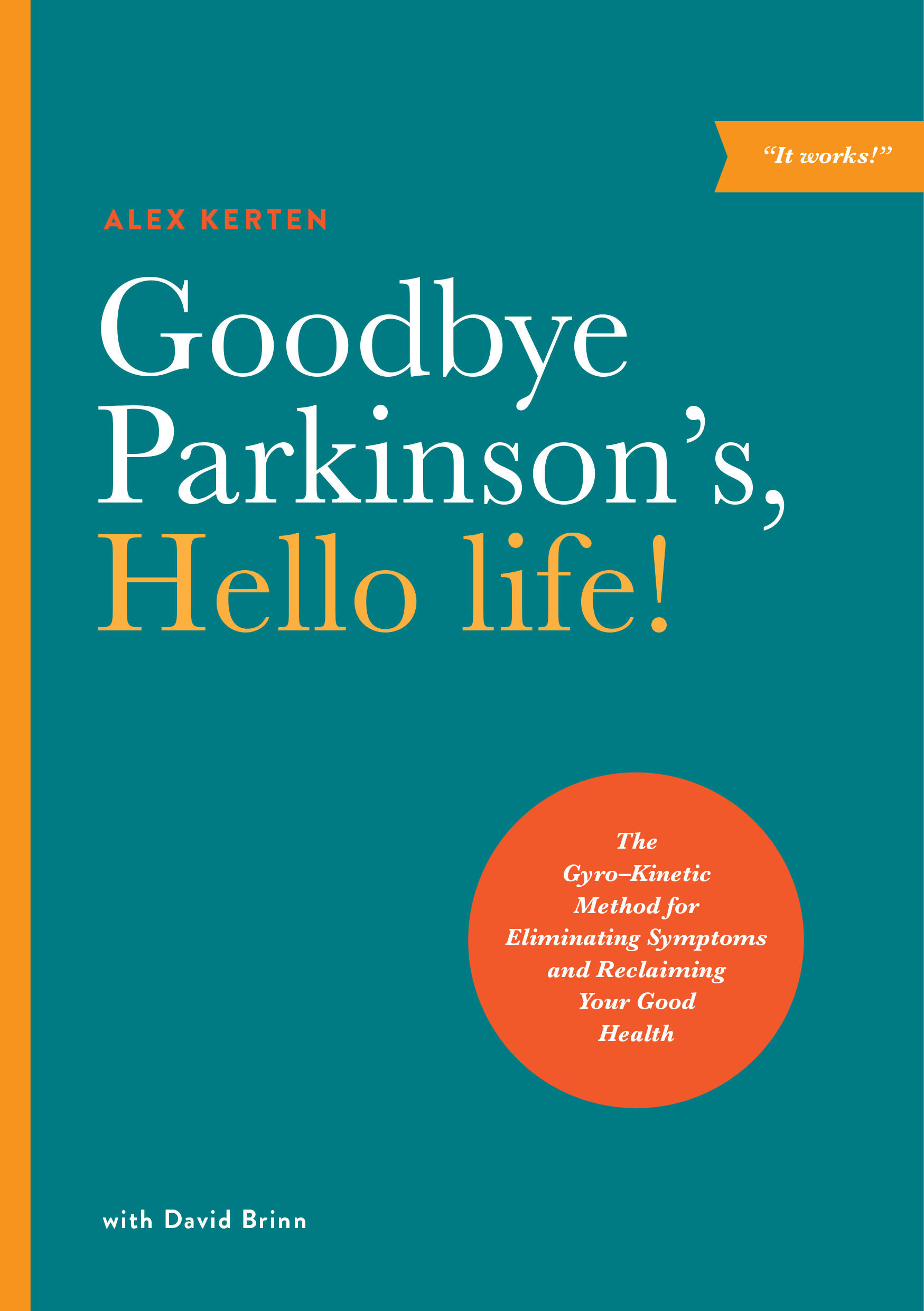 Goodbye Dragon Life Hello Human Life Goodbye Parkinson's, Hello Life | NewSouth Books