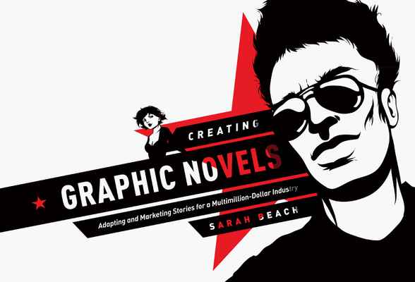 Creating Graphic Novels Newsouth Books