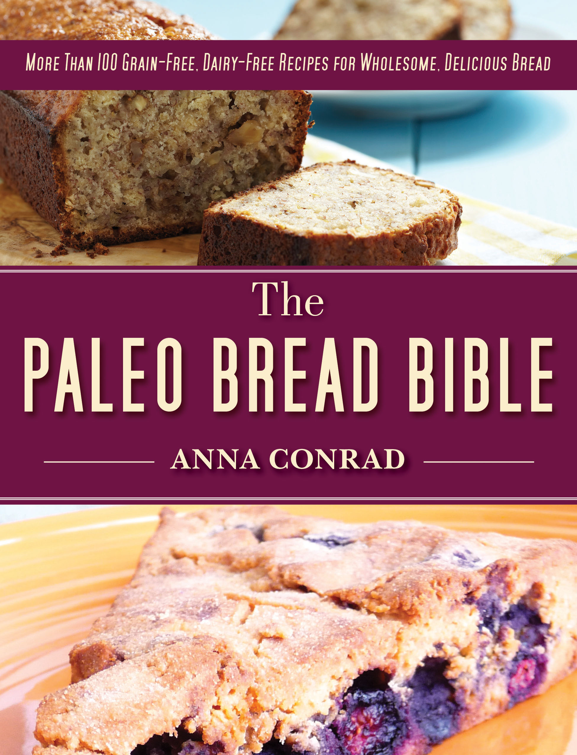 The Paleo Bread Bible | NewSouth Books