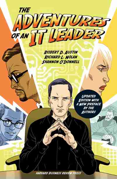 The Adventures Of An It Leader Updated Edition With A New