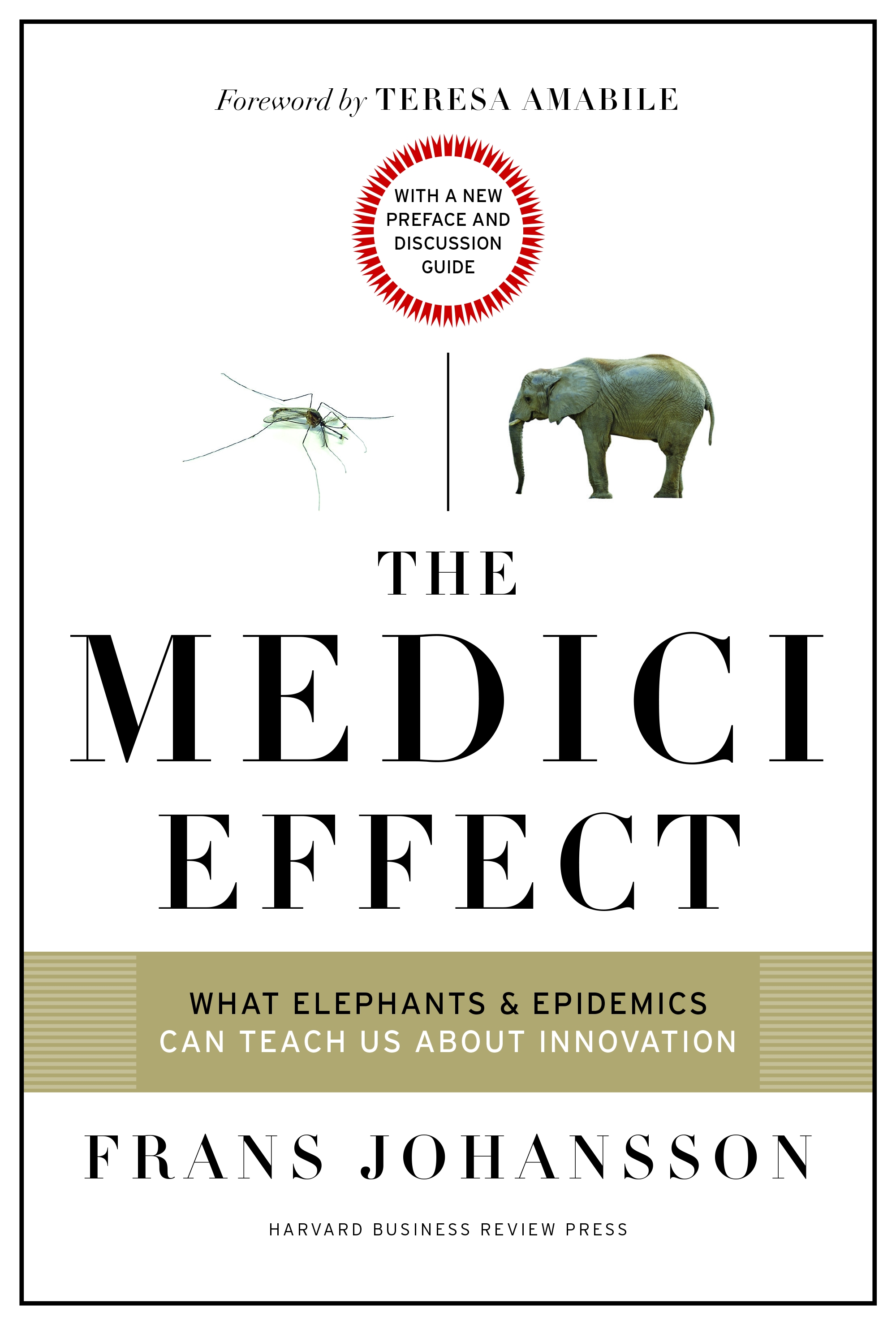 The Medici Effect, With a New Preface and Discussion Guide NewSouth Books