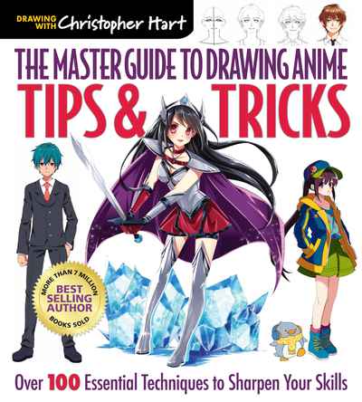 The Master Guide to Drawing Anime: Tips &amp; Tricks | NewSouth Books