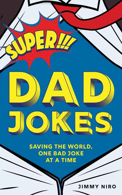 Super Dad Jokes | Newsouth Books