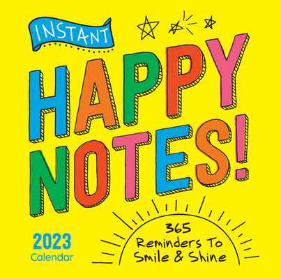 Calendar 365 2023 2023 Instant Happy Notes Boxed Calendar | Newsouth Books
