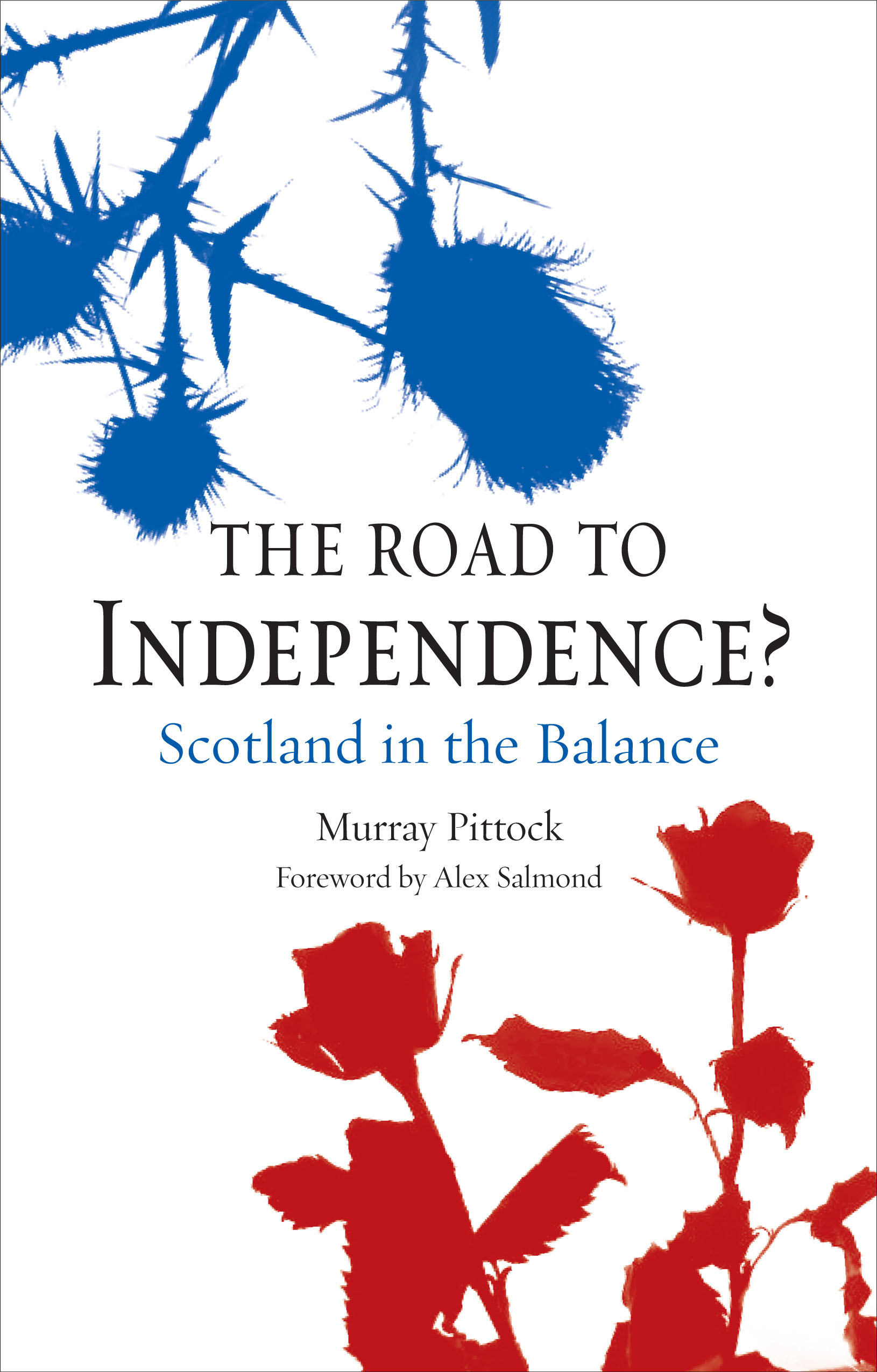 The Road To Independence Newsouth Books