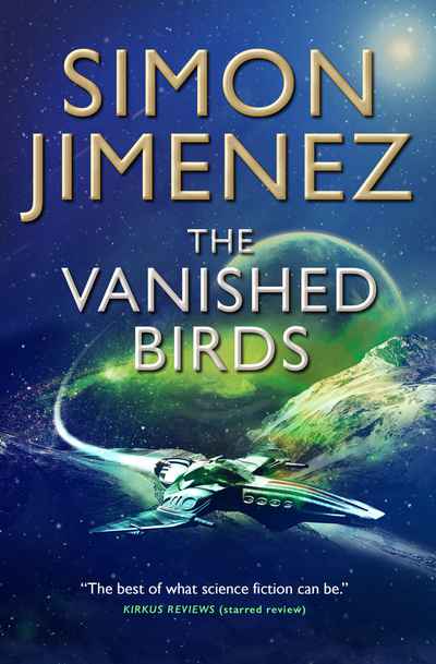 the vanished birds simon jimenez the vanished birds simon jimenez