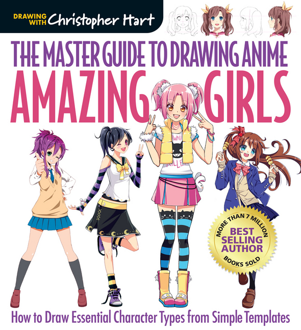 The Master Guide To Drawing Anime Amazing Girls