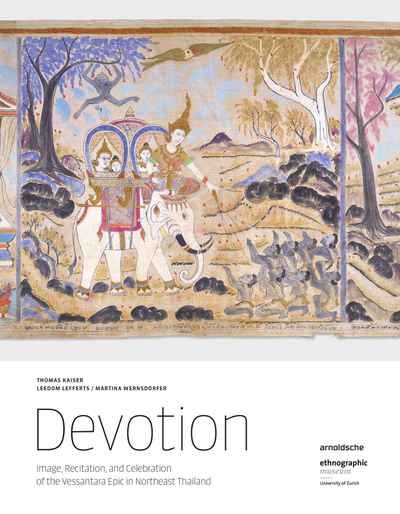 Devotion Image Recitation and Celebration of the Vessantara Epic in
Northeast Thailand Epub-Ebook