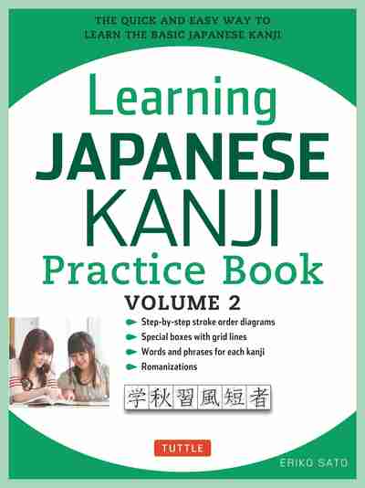 Learning Japanese Kanji Practice Book Volume 2 | NewSouth ...